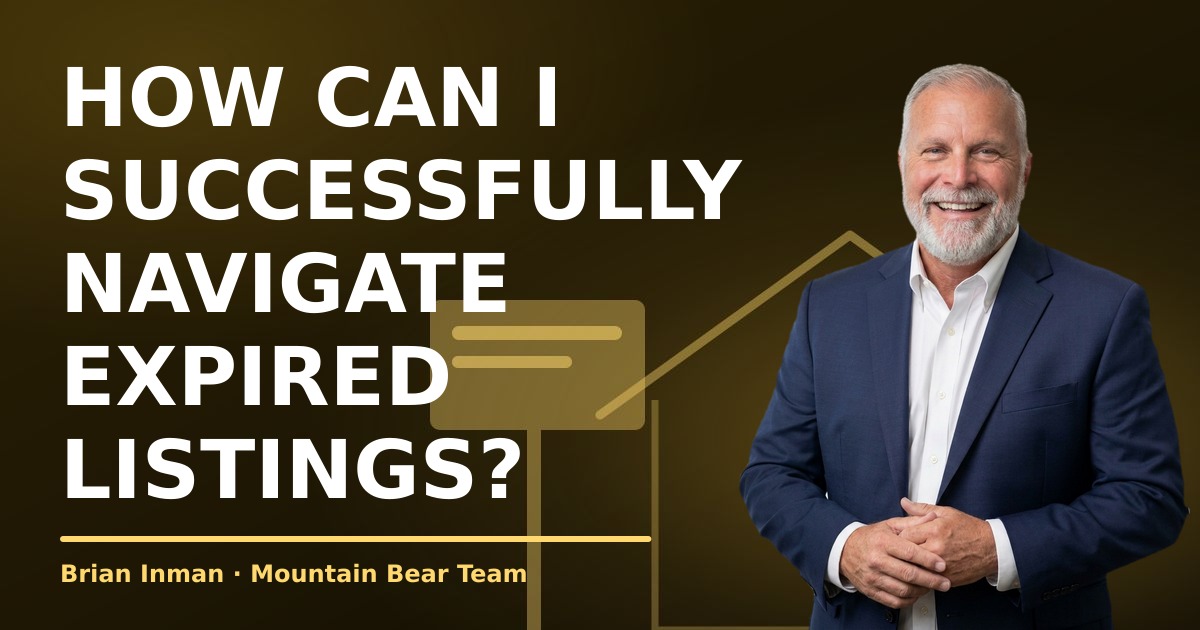How Can I Successfully Navigate Expired Listings?