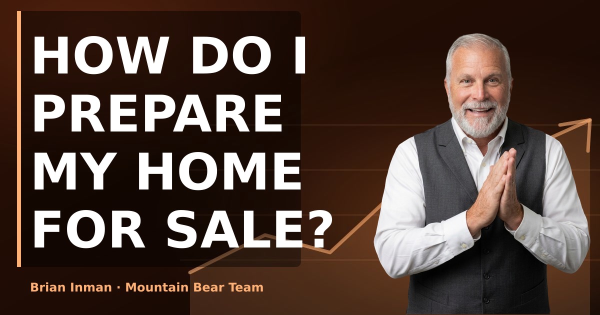 How do I prepare my home for sale?