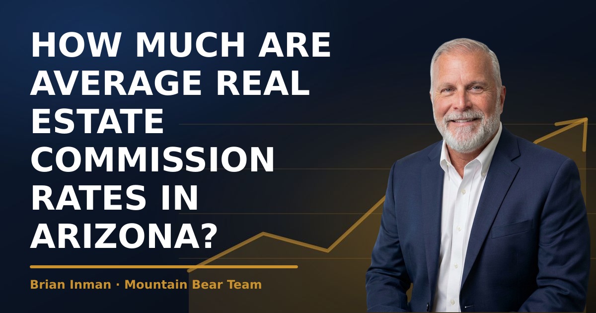 How Much Are Average Real Estate Commission Rates in Arizona?