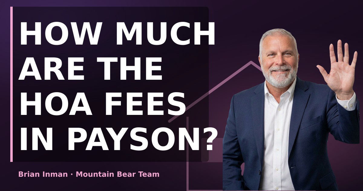How much are the HOA fees in Payson?