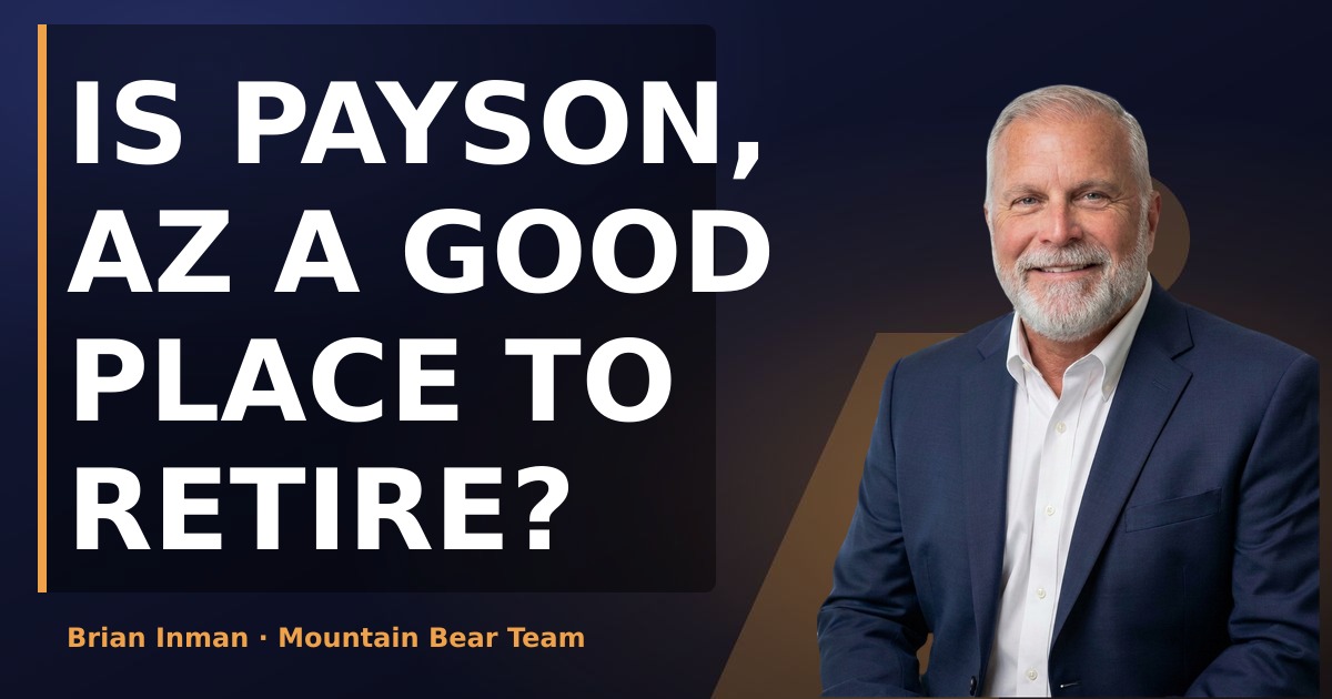 Is Payson, AZ a Good Place to Retire?