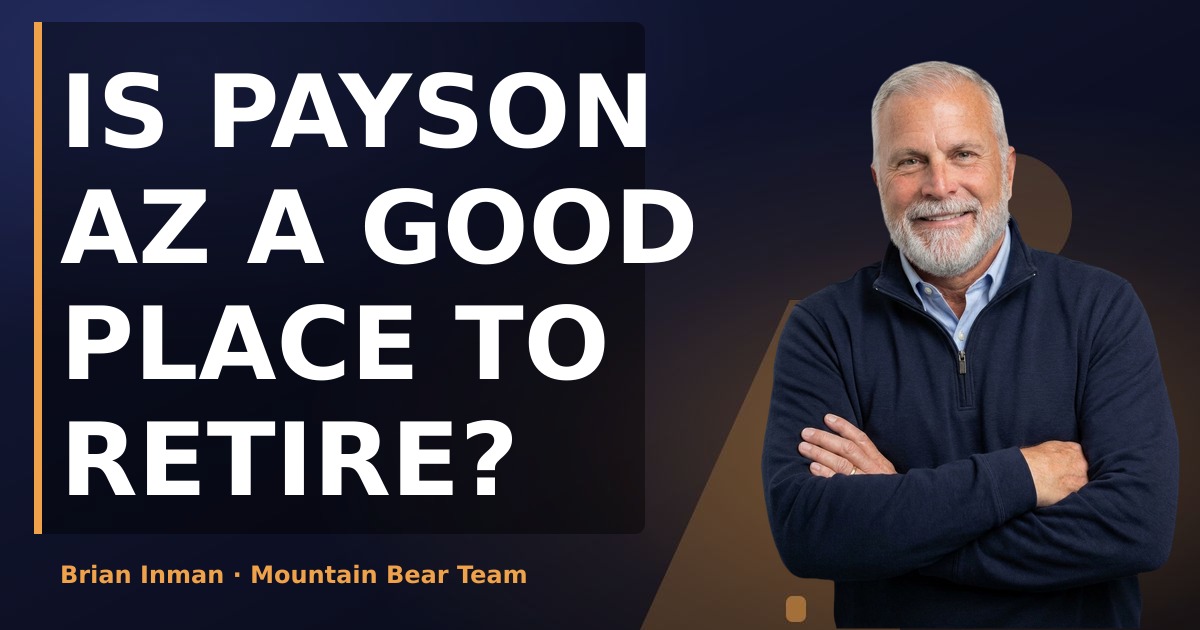 Is Payson AZ a Good Place to Retire?