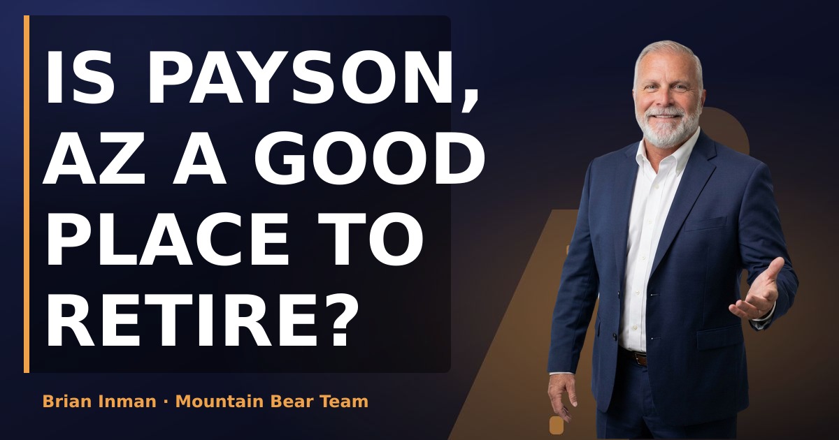 Is Payson, AZ a Good Place to Retire?