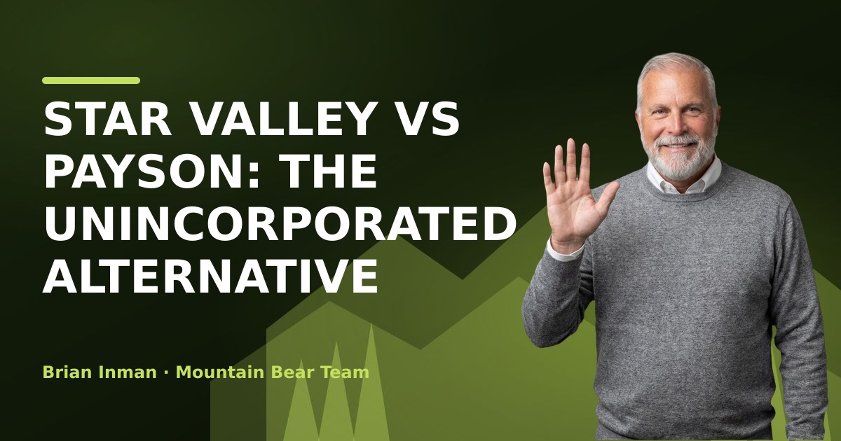 Star Valley vs Payson: The Unincorporated Alternative