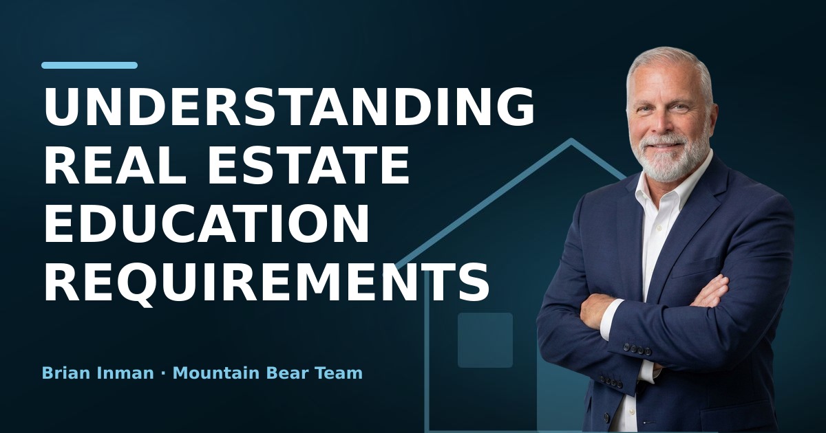 Understanding Real Estate Education Requirements