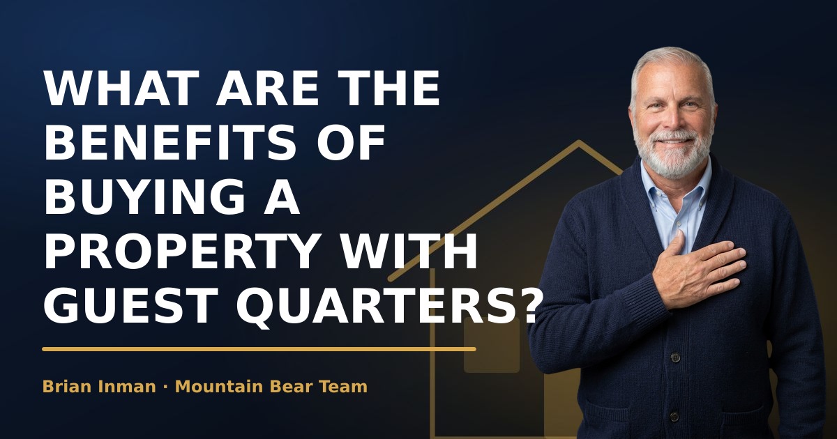 What Are the Benefits of Buying a Property with Guest Quarters?