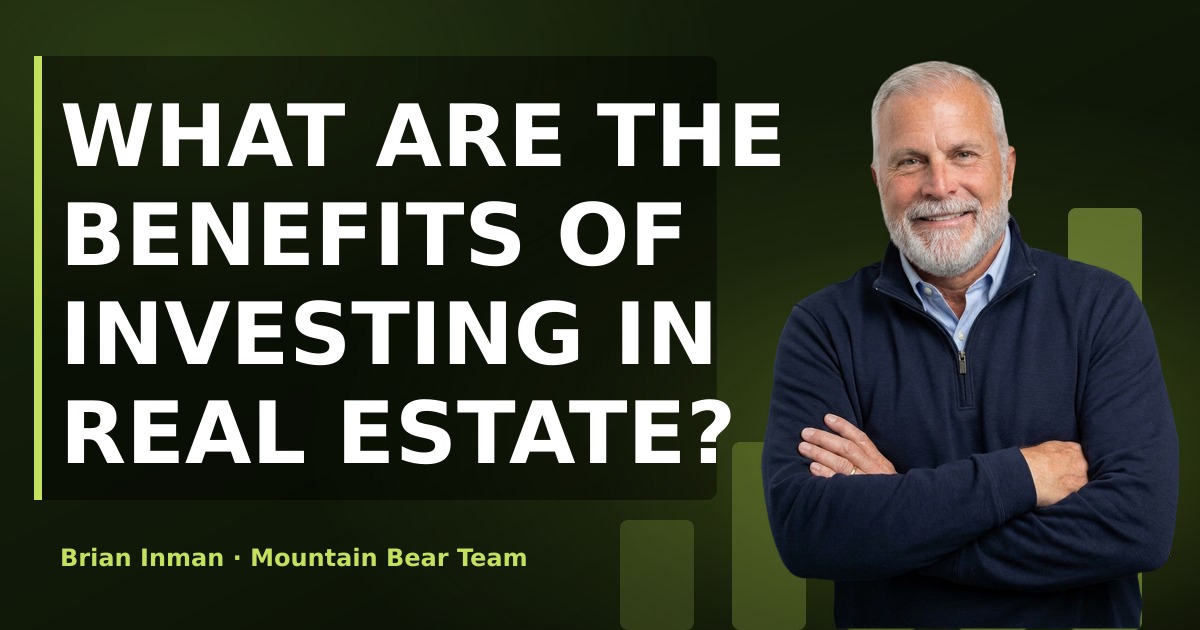 What Are the Benefits of Investing in Real Estate?