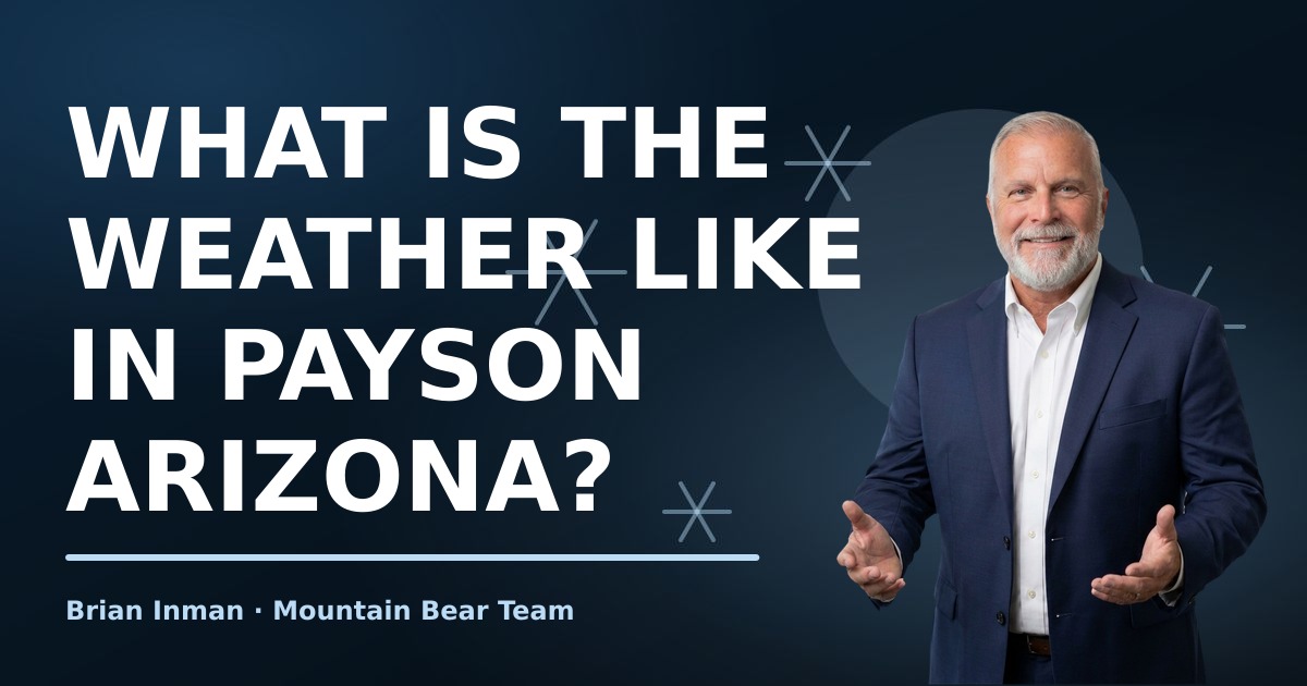 What Is the Weather Like in Payson Arizona?