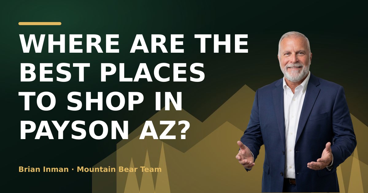 Where Are the Best Places to Shop in Payson AZ?