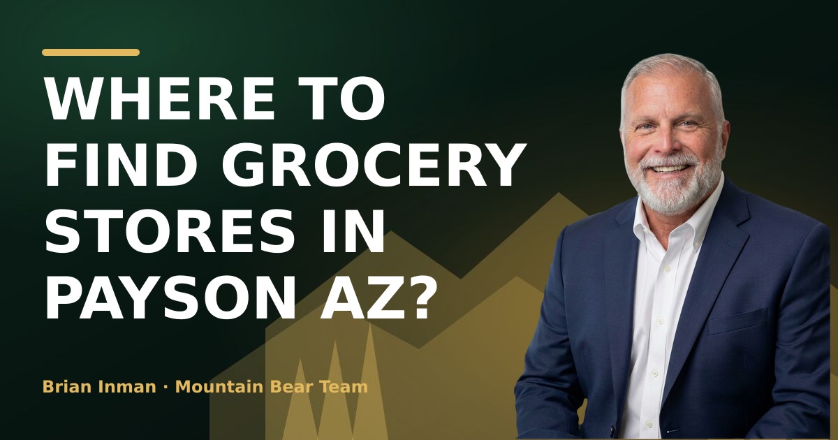 Where to Find Grocery Stores in Payson AZ?